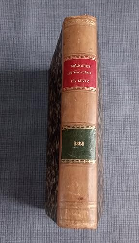 Mémoires de l'académie nationale de Metz - 1850-1851
