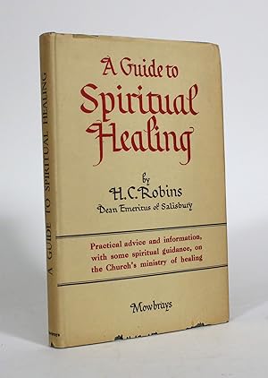 A Guide to Spiritual Healing