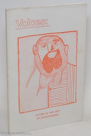 Voices: The Art and Science of Psychotherapy; Vol. 20. No. 2, Summer 1984: Opting IN and Out of S...