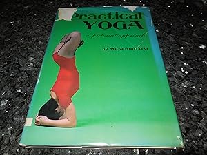Practical Yoga - A Pictorial Approach