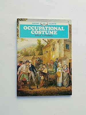 Occupational Costume (Shire Album 27)