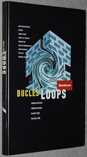 Quaderns no. 223, Bucles = Loops