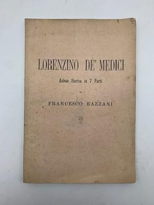 Lorenzino De' Medici. Azione storica in 7 parti del coreografo Francesco Bazzani. Musica del maes...