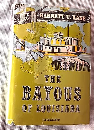 The Bayous of Louisiana