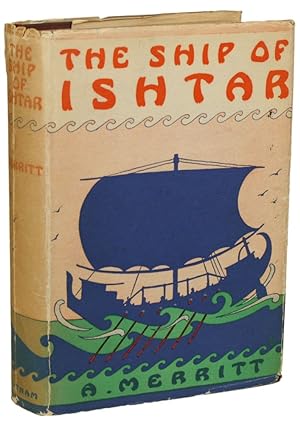 THE SHIP OF ISHTAR .