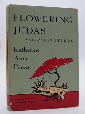 FLOWERING JUDAS MODERN LIBRARY 284
