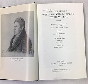 The Letters of William and Dorothy Wordsworth Second Edition II The Middle Years Part I 1806-1811...
