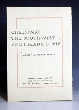 Christmas the Southwest and J. Frank Dobie