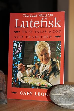 The Last Word on Lutefisk