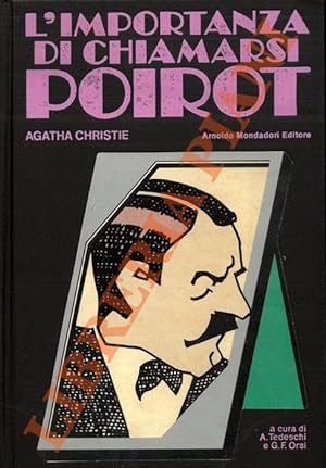 L'importanza di chiamarsi Poirot.