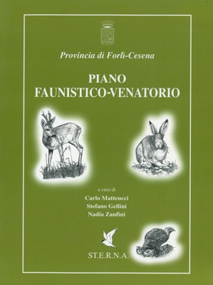 Piano faunistico-venatorio. (Forlì-Cesena).