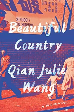 Beautiful Country: A Memoir **SIGNED 1st Edition /1st Printing**