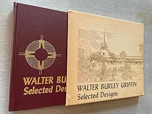 Walter Burley Griffin: Selected Designs