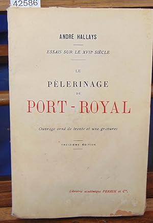 Le pèlerinage de Port-Royal