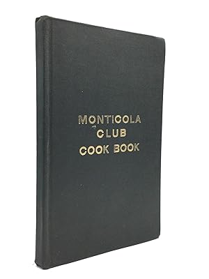 MONTICOLA CLUB COOK BOOK