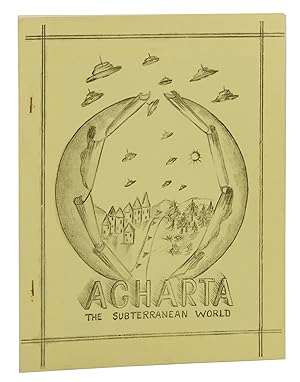 Agharta: The Subterranean World / Nuclear Age Saviors: Flying Saucers and the Subterranean World