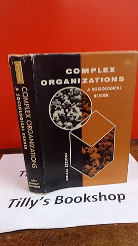 Complex Orgaanizations: A Socialable Reader