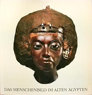 Das Menschenbild im alten Ägypten