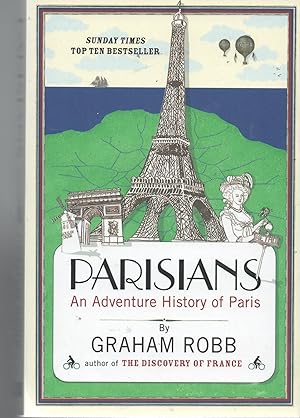 Parisians - An Adventure History of Paris