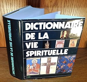 DICTIONNAIRE DE LA VIE SPIRITUELLE (1983)