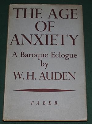The Age Of Anxiety. A Baroque Eclogue.