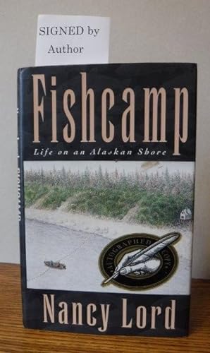 Fishcamp - Life on an Alaskan Shore