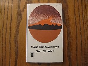 Gaj Oliwny (in Polish Language) Olive Grove