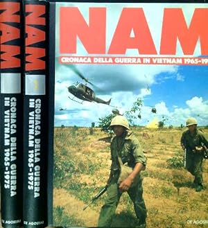 NAM. Cronaca della guerra in Vietnam 1965-1975. 2 vv