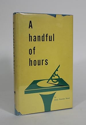 A Handful of Hours