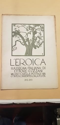 L'Eroica. Rassegna italiana di Ettore Cozzani. Anno XXIV-XXV, quaderni 202-203.