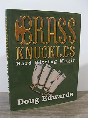 BRASS KNUCKLES: HARD HITTING MAGIC