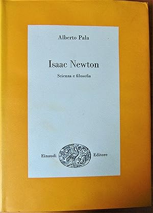 Isaac Newton. Scienze e filosofia