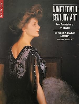 Nineteenth-Century Art From Romanticism to Art Nouveau