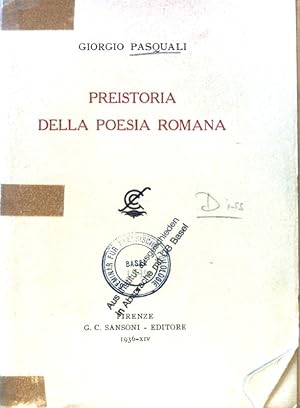 Preistoria della Poesia Romana;