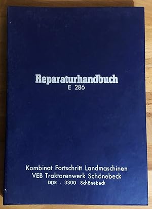 Reparaturhandbuch E 286 (Feldhäcksler, Ausgabe I/80)