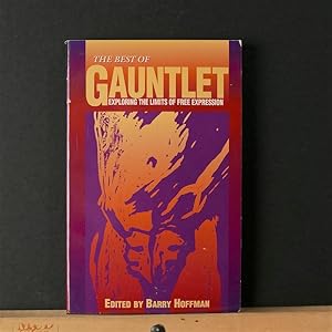 The Best of Gauntlet: Exploring The Limits of Free Expression
