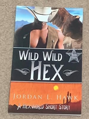 Wild Wild Hex (Signed Copy)