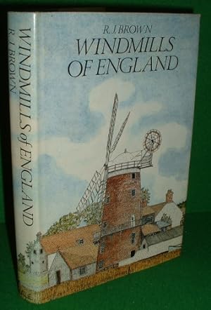 WINDMILLS OF ENGLAND [illustrated]
