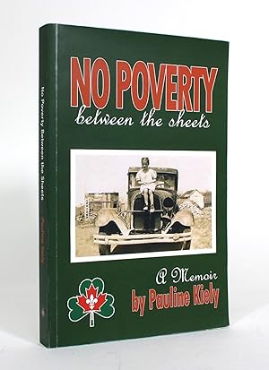No Poverty between The Sheets: A Memoir