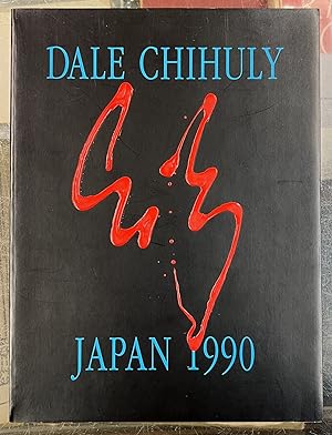 Dale Chihuly: Japan 1990