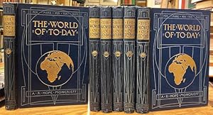 The World of To-Day : A Survey of the Lands and Peoples of the Globe as Seen in Travel and Commer...