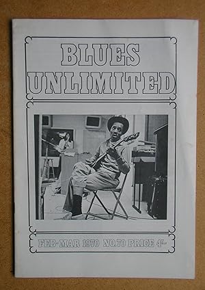 Blues Unlimited Magazine. Feb-Mar 1970. No. 70.