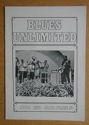 Blues Unlimited Magazine. June 1970. No. 73.