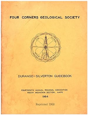 Durango-Silverton Guidebook / Fourteenth Annual Regional Convention Rocky Mountain Section, AAPG ...