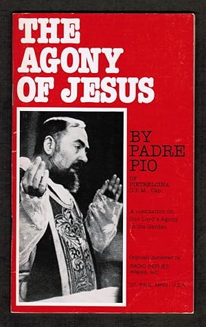 The Agony of Jesus in the Garden of Gethsemane