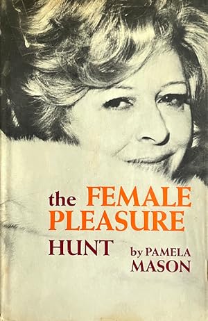 The Female Pleasure Hunt