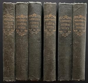 The Poetical Works of William Wordsworth. A New Edition. In Six Volumes