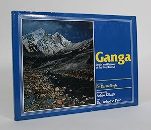Ganga: Origin and Descent of the River Eternal