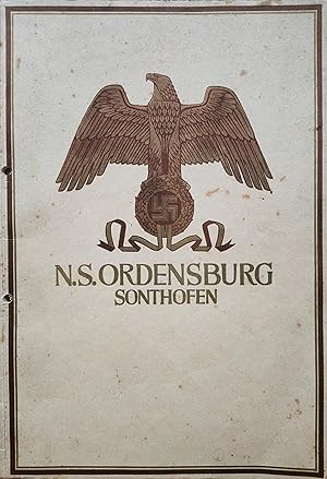 N.S. Ordensburg Sonthofen: Erstmalig fand eine Arbeitstagung aller Gauamtsleiter und Kreisleiter ...