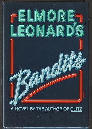 Bandits (Signed First Edition)